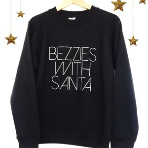 'Bezzies With Santa' Slogan Sweatshirt Christmas jumper from Not On The High Street