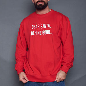 Men's Dear Santa Define Good Christmas Jumper from Not On The High Street